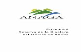 Propuesta Reserva de la Biosfera del Macizo de Anaga · de la Biosfera del Macizo de Anaga, se localiza en el extremo nororiental de la isla de Tenerife, en el Archipiélago Canario,
