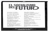 1 EL SOCIALISMO DEL - esdf.files.wordpress.com · realizable, en la que se debería orientar el debate sobre el socialismo del futuro. En esta perspectiva de aproximación al debate