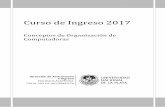Curso de Ingreso 2017 - weblidi.info.unlp.edu.arweblidi.info.unlp.edu.ar/catedras/ingreso/Material2018/COC/GuiaCOC... · Complemento a 1 55 ... comenzó a trabajar sobre la idea de