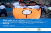 Reporte de evaluacióneducacionparacompartir.com/imagebank/SitioWeb... · 2016-04-20 · ... REPORTE DE EVALUCIÓN: ... 1 Gráfica 2. Distribución de la población por grado y sexo