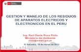 GESTION Y MANEJO DE LOS RESIDUOS DE APARATOS ELECTRICOS Y ... · Se cuenta con línea base actualizada e instrumentos para la gestión ambiental ... •Se instaló el 8 de agosto