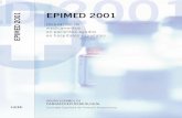 EPIMED 2001 - fgcasal.org · El sistema de distribución de medicamentos en dosis ... generada mediante el sistema de dosis unitaria, ... Coste de la medicación suministrada a través