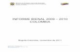 INFORME BIENAL 2009 2010 COLOMBIA - cites.org · aprehensión preventiva, restitución o decomiso de especimenes de especies ... En el marco de la Estrategia Nacional de Prevención