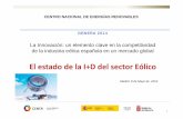 El estado de la I+D del sector Eólico - aeeolica.org · tecnicas reunidas, imatia, digsilent, tecnitest