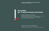 LIBRETO DE LUCIA DI LAMMERMOOR - …documents.meteo6q3r.es/Meteopera/sintesis/Lucia di Lamermoor.pdf · Libreto de Salvatore Cammarano basado en la novela “The Bride of Lammermoor”