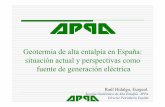 Geotermia de alta entalpía en España: situación actual … · Knight Merz (SKM): • Estimación de los recursos geotérmicos en España y tecnologías asociadas • Propuesta