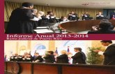 Informe Anual 2013-2014 - Portal de la Rama Judicial · 1 RAMA JUDICIAL DE PUERTO RICO INFORME ANUAL 2013-2014 Informe Anual 2013-2014 Rama Judicial de Puerto Rico. 2 ... 39 Nuevos