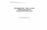 Manual de los Procesos Sumariales - Por: José Luis ... · de ejecución de normas, planes, programas y acciones; en la integridad ética y profesional de la administración de los