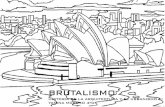 BRUTALISMO - … · 2 brutalismo -critica al organicismo y al racionalismo, pero toma algunas caracteristicas de ellos, abanza hacia algo mas. -fuelle entre el movimiento moderno