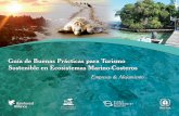 Guía de Buenas Prácticas para Turismo Sostenible en ...a-de-buenas-prácticas-para... · histórico y arqueológico, usos actuales y potenciales de la diversidad bioló-gica existente.