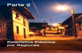 2. ESTADÍSTICA ELÉCTRICA POR REGIONES 2011 Estadistica Electrica... · 2. ESTADÍSTICA ELÉCTRICA POR REGIONES 2011 La población del Perú en el 2011 se estima en 29,8 millones