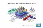“Planificación de Aplicaciones Web” - xumarhu.netxumarhu.net/pw2_1_4_planificacion_de_aplicaciones_web.pdf · “Planificación de Aplicaciones Web” Rogelio Ferreira Escutia.