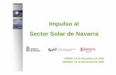 Impulso al Sector Solar de Navarra · •Identificar y desarrollar propuestas para el establecimiento deun Observatorio del sector Acciones: •Priorización de las áreas de trabajo