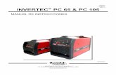 INVERTEC PC 65 & PC 105 - assets.lincolnelectric.comassets.lincolnelectric.com/assets/EU/OperatorManuals/IM-CODE-52020... · Declara que el equipo de corte por plasma: ... Desconecte