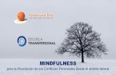 Presentación de PowerPoint - prevencion.fremap.esprevencion.fremap.es/Doc VARIOS/Noticias/MINDFULNESS.pdf · Empresas líderes han adoptado el Mindfulness como una práctica fundamental