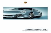 GRZ Tequipment 911 (996) - porsche-iberica.com 997 I.pdf · Porsche que crean, prueban y ajustan nuestros automóviles. Cada pieza ha de convencer tanto desde el punto de vista estético