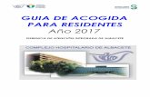 GUIA DE ACOGIDA PARA RESIDENTES Año 2017€¦ · Dicho examen se realizará en el ... A. DIGESTIVO (19/02/1999) BIOQUÍMICA CLINICA (22/03/1990) ... En la actualidad hay 39 especialidades