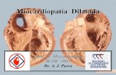 Miocardiopatía Dilatada Ecocardiografía - FAC · Miocardiopatía Dilatada Se distribuye en TODO EL MUNDO Predomina en HOMBRES. Mayor susceptibilidad en la RAZA NEGRA. Causa más