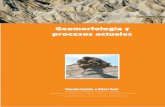 Geomorfología y procesos actuales - iis1.eeza.csic.esiis1.eeza.csic.es/eeza/documentos/Canton-Sole(2004).pdf · externos. El primer conjunto de procesos que genera material disgregado