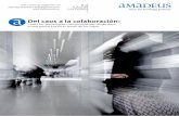 Del caos a la colaboración - Amadeus Global Website | …€¦ · Del caos a la colaboración: Cómo las tecnologías transformativas darán paso a una nueva era en el sector de