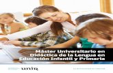 Máster Universitario en Didáctica de la Lengua en ... · quirir los conocimientos y recursos necesarios para: • Planificar, evaluar e intervenir en la mejora de los procesos de