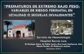 Servicio de Neonatología Hospital Barros Luco€¦ · pediatra de seguimiento (sobre la base de la Escala de Evaluación del Desarrollo Psicomotor de 0-24 meses de Soledad Rodríguez).