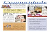 Comunidade nº182 - Marzo 2009 - obisdocourense.es · el 2009 como año de ora-ción por la vida, con el lema ... valores cristianos de la familia y la dignidad de la persona. (Avda.