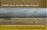 camarahuacho.comcamarahuacho.com/caral.pdf · El Proyecto Especial Arqueológico Caral-supe (PEACS) es una institución gubernamental que plantea un programa de investigación,