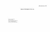 Anexo 9 matematica - ADEEPRA · Anexo 9 MATEMÁTICA Especialistas Dora GUIL Ernesto MAQUEDA Julio BRISUELA Silvia RODRÍGUEZ
