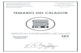 TEMARIO DEL CELADOR · 2017-10-12 · salvo las funciones del celador y del Jefe de Personal Subalterno. ... Tal y como se especifica en las funciones del celador en la Orden de 5