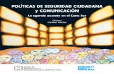 POLÍTICAS DE SEGURIDAD CIUDADANA y …library.fes.de/pdf-files/bueros/chile/04618.pdf · Seguridad pública y estrategias de comunicación: ¿es posible una política de comunicación