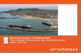 Terminal Portuaria de Carboneras Año 2016 - endesa.com · • Real Decreto 1038/2012, de 06 de Julio, por el que se modifica el Real Decreto 1367/2007, de 19 de Octubre, ... •