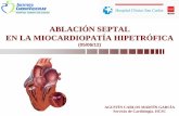 ABLACIÓN SEPTAL EN LA MIOCARDIOPATÍA …cardioteca.com/images/cardiologia-practica/diapositivas-ppt-pptx/... · En los últimos años, el número de procedimientos de ASA realizados