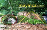 Museo Nacional de Costa Rica / Octubre 2015 - Enero … 3.pdf · maya, se abrió un espacio temporal pleno de luz para nuestra cultura originaria, las tres versiones de MAYINCA testimonian