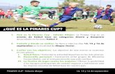 ¿QUÉ ES LA PINARES CUP? · 1. Qué es la Pinares Cup - Edición Abejar: La Pinares Cup es un evento de fútbol base en categorías Alevin y Benjamín