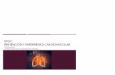 EPOC y enfermedad cardiovascular - ascarica.org · ENFERMEDAD PULMONAR, ... Disminución de 75% de enfermedad invasora por neumococo con uno de los 13 ... HISTORIA NATURAL DEL FALLO