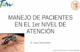 Presentación de PowerPoint - tamaulipas.gob.mx · Guía de Práctica Clínica Clasificación, Diagnóstico y Tratamiento Integral del Dengue, 2016 CIÓN Fiebre aguda usualmente de