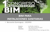 BIM PARA INSTALACIONES SANITARIAS - ASOBIMasociacioncolombianabim.co/wp-content/uploads/2016/01/5_Bernardo... · Presentación Expositor(es) • Gerente General y Socio de GESPRO