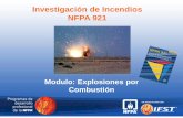 Investigación de Incendios NFPA 921 - "CHARLA EN … · Los vapores de los líquidos inflamables y los gases inflamables muestran idénticas características de combustión, pero