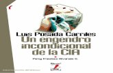 Luis Posada Carriles: Un engendro incondicional de la … · incluidas en la ley, varias de las cuales se vencen a finales del año ... y responsable de la muerte de 73 inocentes