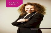dossier lucia marin - Lucía Marín Directora de Orquesta · La Orquesta Filarmónica de Málaga dio su concierto inaugural el 14 de febrero de 1991. ... Reconocida por el periodico