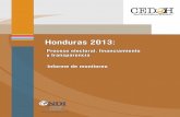 Honduras 2013 Proceso Electoral - ndi.org 6_CEDOH Final... · el rechazo visceral de la política ni se decantaron por una u otra forma de la llamada “antipolítica”. Rechazaron,