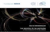 Los secretos de las partículas - Index Publico€¦ · CALENDARIO DE CONFERENCIAS 16 de enero de 2014 El CERN y el descubrimiento de las partículas subatómicas Manuel Aguilar Académico