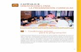 CAPÍTULO II ORIENTACIONES PARA LA … · A partir de los programas curriculares diversificados, se elaboran las programaciones curriculares anuales y las unidades didácticas, para