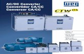 AC/DC Converter Convertidor CA/CC Conversor CA/CC · Corriente de Campo I C 1=Control Externo P004 (1) Modo de Operación 0=Indefinido 0 - 74 1=Definido P005(1)(3) Tipo de convertidor