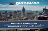 Reporte Globofran sobre Inversiones Migratoriasglobofran.com/wp-content/uploads/2018/01/Reporte_Globofran_1.pdf · Reporte Globofran Contenido Editorial Demografía Oportunidad e