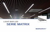 LIGHT BAR LED SERIE MATRIX - BAR LED   LIGHT BAR LED SERIE MATRIX. Mltiples Aplicaciones De construcci³n