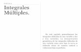 CAPÍTULO Integrales Múltiples. - analisis2.comanalisis2.com/wp-content/uploads/2018/02/Capitulo9.pdfy tres variables. La interpretación ... Integrales dobles. 2. Cambio de variable.