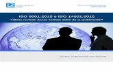 ISO 9001:2015 e ISO 14001:2015 - lrqa.es · Conozca los cambios propuestos y prepare su transición a la nueva versión 2015 de las normas ISO 9001 e ISO 14001 para una transición