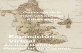 Exposición Virtual - archivosextremadura.gobex.esarchivosextremadura.gobex.es/WAREX/live/SistemaArchivistico/Junta... · conozcan la geografía de los siglos XVIII y XIX de los municipios